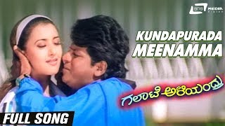 Kundapurada Meenamma Galate Aliyandru  Shivarajkumar  Doddanna SNarayanKannada Full Video Song [upl. by Sicular590]