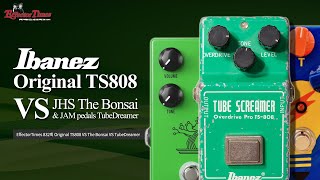 EffectorTimes 832회 Original TS808 VS JHS The Bonsai VS JAM pedals TubeDreamer [upl. by Gustav412]