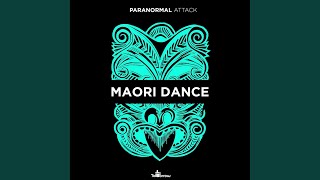 Maori Dance Original Mix [upl. by Madian]