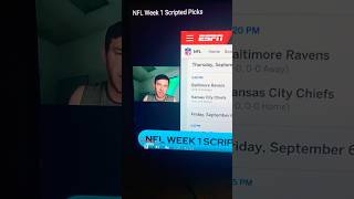 NFL Week 1 Scripted Picks 🏈🏆 [upl. by Conan]