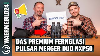 Das premium Fernglas  Pulsar Merger Duo NXP50 im Check 📦 [upl. by Oicirtap824]