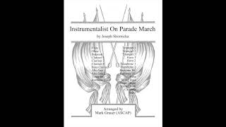 Instrumentalist On Parade 1947 by Joseph Skornicka  Arr Mark Grauer ASCAP [upl. by Kciderf]