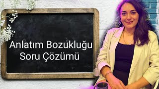 Anlatım Bozukluğu Soru Çözümü TYTAYTKPSS [upl. by Willabella]