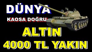 Altın 4000 TL Yolcusu  Küresel Kaos Beklentisi Arttı  Altın  Gümüş  Dolar [upl. by Ian392]