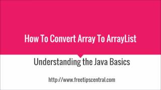 How To Convert Array To ArrayList [upl. by Vilberg641]