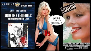 Star 80 Vs Death of a Centerfold [upl. by Lesh]