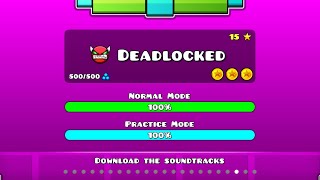 Geometry Dash  Deadlocked 100 All Coins [upl. by Yelrak]