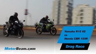 Yamaha R15 V2 vs Honda CBR150R  Drag Race  MotorBeam [upl. by Peter]