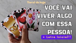 NÃO DÁ MAIS PRA ADIAR VOCÊ VAI VIVER ALGO COM ESSA PESSOA  LETRA INICIAL 🌟 TAROT DE HOJE [upl. by Ferdinana]