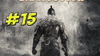 Dark Souls II Part 15 [upl. by Aikar]