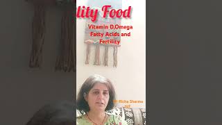 Vitamin DOmega 3 Fatty Acids And Fertility [upl. by Alisha488]