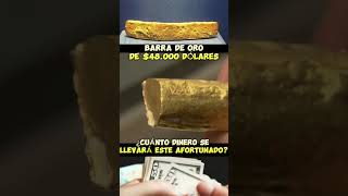 48 MIL USD BARRA DE ORO DE NAUFRAGIO 🤑💲 [upl. by Ahsienat]