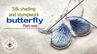 Silk shaded stumpwork embroidered butterfly tutorial  part 1 [upl. by Ilsa]