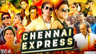 Chennai Express Full Movie HD  Shah Rukh Khan  Deepika Padukone  Nikitin Dheer  Review amp Facts [upl. by Good603]