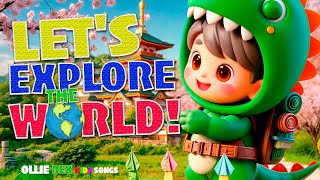 Travel the World Song for Kids  Explore Places and Cultures  Fun Learning Adventure [upl. by Cony]