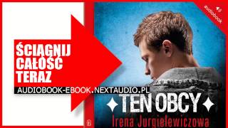 ★★★ Ten obcy  Audiobook  Irena Jurgielewiczowa [upl. by Liatris776]