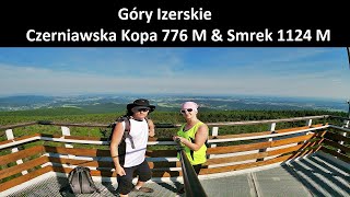 Góry Izerskie  Czerniawska Kopa 776 M amp Smrek 1124 M [upl. by Seiter256]