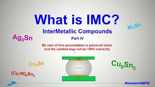 What is IMC Intermetallic Compounds part IV how to judge IMC healthy revision [upl. by Euridice540]