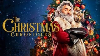 The Christmas Chronicles 2018 Full Movie Review  Kurt Russell  Darby Camp [upl. by Llehcor]