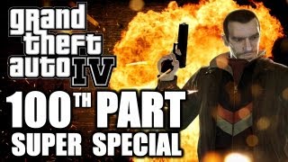 GTA IV w Danz 100th Part SUPER SPECIAL quotThe Endquot [upl. by Goulette]