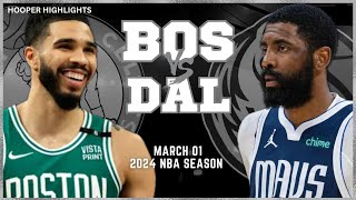 Dallas Mavericks vs Boston Celtics Full Game Highlights  Mar 1  2024 NBA Season [upl. by Anidam]