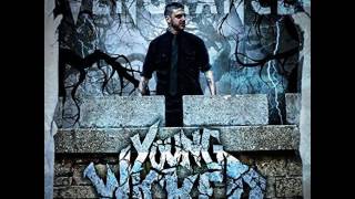 Young Wicked  Scars Vengeance EP [upl. by Schindler]