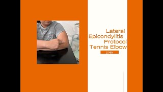 Lateral Epicondylitis Protocol [upl. by Inahpit]