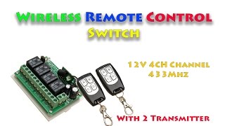 12V 4 Channels 433 MHz Remote Control Switch [upl. by Gemoets136]