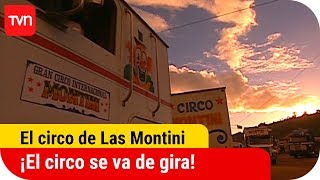 ¡El circo se va de gira  El circo de Las Montini  T1E125  Capítulo final [upl. by Donielle]