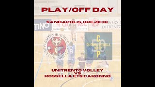 UniTrento Volley  Rossella Ets Caronno • PlayOff Serie B 2334 [upl. by Orion954]