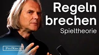 Brechen Sie die Regeln Spieltheorie Prof Dr Christian Rieck [upl. by Hansen]