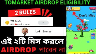 Tomarket Airdrop eligible criteria update [upl. by Ojyma]