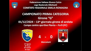 011224 – 1 Cat ER quotGquot – 13 and PIANTA – MARINA CALCIO 40 SINTESI [upl. by Addi563]