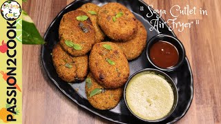 Crispy Soya cutlet in Airfryer  Air fryer Recipes  Cutlet Recipes [upl. by Esinaj]