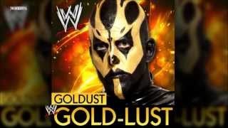 WWE quotGoldLustquot Goldust Theme Song  AE Arena Effect [upl. by Kirsten]