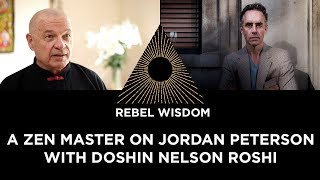 A Zen Master talks about Jordan Peterson amp the Shadow [upl. by Hakeber]