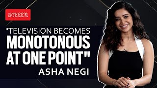 Asha Negi Interview quotI have been offered films in the past but the role wasntquot  Asha Negi [upl. by Remmer]