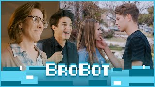 BROBOT  Brent amp Lexi in “All Good Bro”  Ep 5 [upl. by Ban]