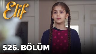 Elif  526Bölüm [upl. by Jud]