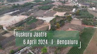 Huskur Jaatre  6Apr2024  Bengaluru [upl. by Zurciram]