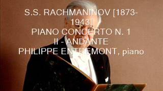 Philippe Entremont plays Rachmaninov  Piano Concerto n 1 op 1 [upl. by Wildermuth404]