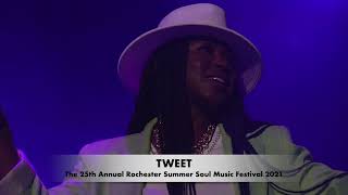 Tweet  Smoking Cigarettes  The 25th Annual Rochester Summer Soul Music Festival 2021 [upl. by Chastain]