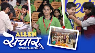 ALLEN संचार 🔴 Weekly Bulletin Episode134  September2024  Complete Highlights [upl. by Ancier388]