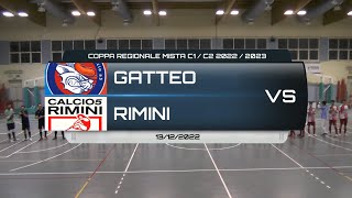 GATTEO VS RIMINI CALCIO A 5  COPPA MISTA SERIE C1C2 20222023  13122022 [upl. by Pickar724]