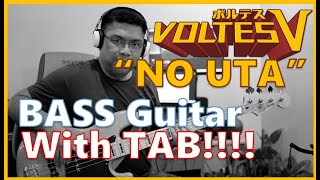 Voltes V Theme quotNo Utaquot with BASS TAB  Bass BACKING TRACK [upl. by Meredeth381]