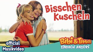 Bibi amp Tina  Einfach Anders  BISSCHEN KUSCHELN  Official Musikvideo [upl. by Slosberg]