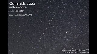 2024 Geminid Meteor shower online observation – 13 Dec 2024 [upl. by Nomma]