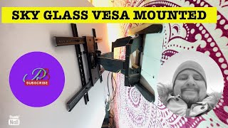 SKY GLASS VESA WALL MOUNT 2023 [upl. by Ellebanna]