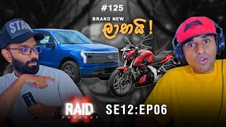 වාහන ආනයනය ලගදීම  XRaid No 1 Sinhala Tech Podcast S12E06 [upl. by Dnalram]