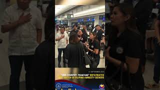 quotOneCountryTeam UAEquot Repatriates First Batch of Filipino Amnesty Seekers [upl. by Anecuza]